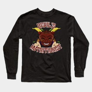 Devil's Nutritionist Long Sleeve T-Shirt